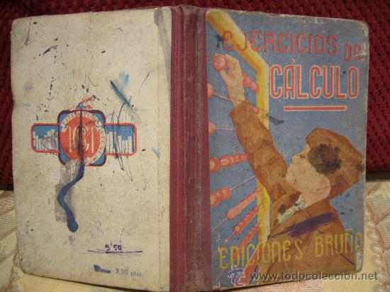 Libros de segunda mano: EJERCICIOS DE CALCULO. EDICIONES BRU&Ntilde;O 1.944. - Foto 1