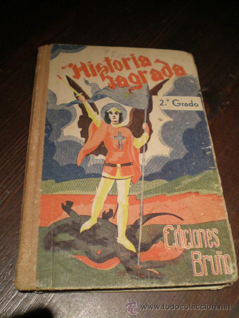 Libros de segunda mano: HISTORIA SAGRADA - 1947 - Foto 1