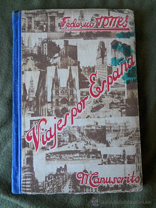 Libros de segunda mano: VIAJES POR ESPA&Ntilde;A. 1940. - Foto 1