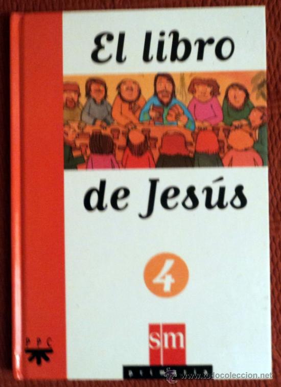 Libros de segunda mano: EL LIBRO DE JES&Uacute;S 4;VV.AA.;SM 2001 - Foto 1