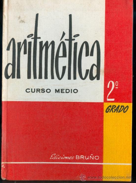 Libros de segunda mano: ARITMETICA (CURSO MEDIO) 2&ordm; GRADO - 1963 - Foto 1