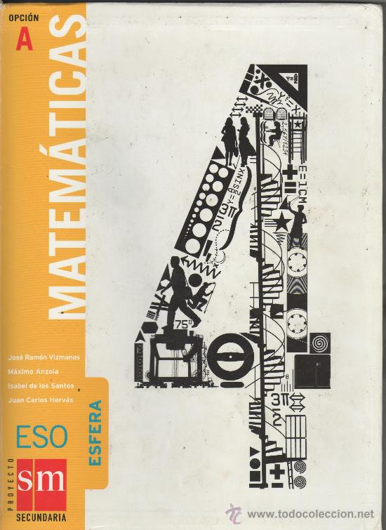 Libros de segunda mano: MATEM&Aacute;TICAS OPCI&Oacute;N A  - PROYECTO ESFERA - SM - 4&ordm; SECUND&Agrave;RIA - Foto 1