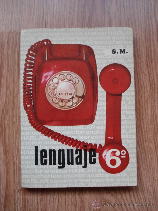Libros de segunda mano: LENGUAJE 6&ordm; - S.M. - 1972 - Foto 1