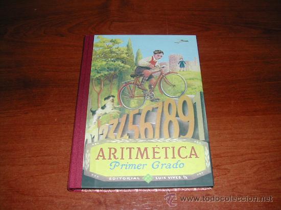 Libros de segunda mano: LIBRO DE TEXTO ARITMETICA PRIMER GRADO, ED. LUIS VIVES ref&ordf; (JC) - Foto 1