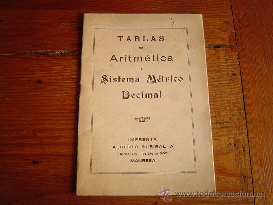 Libros de segunda mano: Tablas de Aritm&eacute;tica y Sistema M&eacute;trico Decimal. - Foto 1
