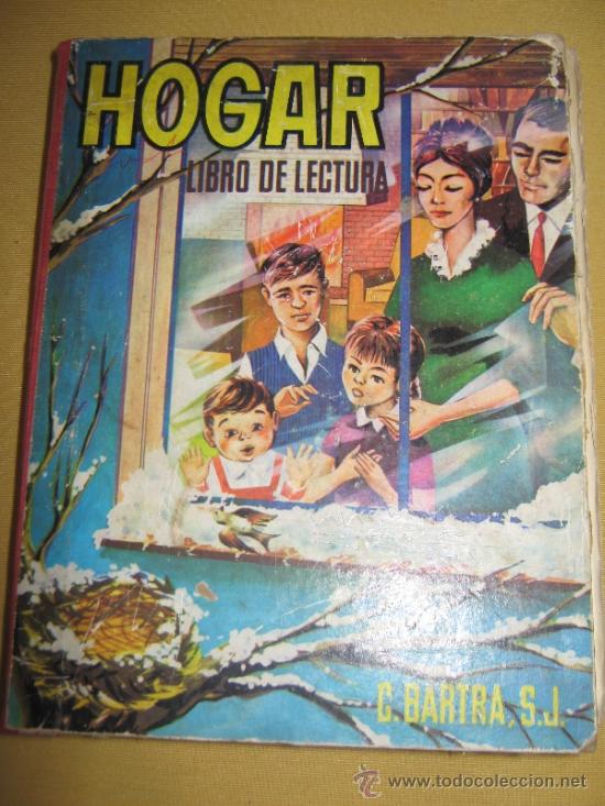 Libros de segunda mano: HOGAR - LIBRO DE LECTURA NORMAL. SEGUNDO GRADO. EDICIONES JOVER 1964 - Foto 1