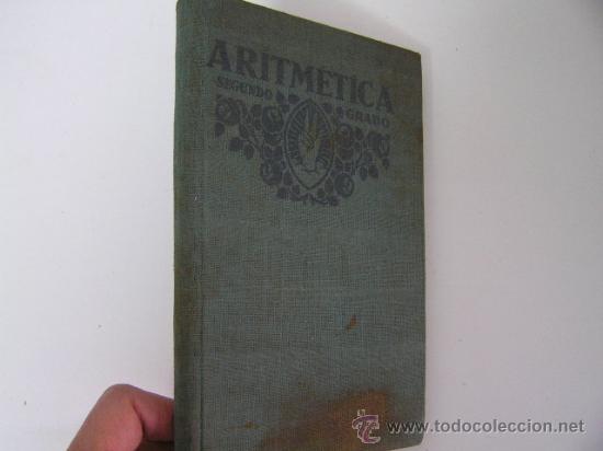 Libros de segunda mano: aritmetica segundo grado, f. t. d. ed, 1931, ed, ref libros texto REF AZC5 - Foto 1