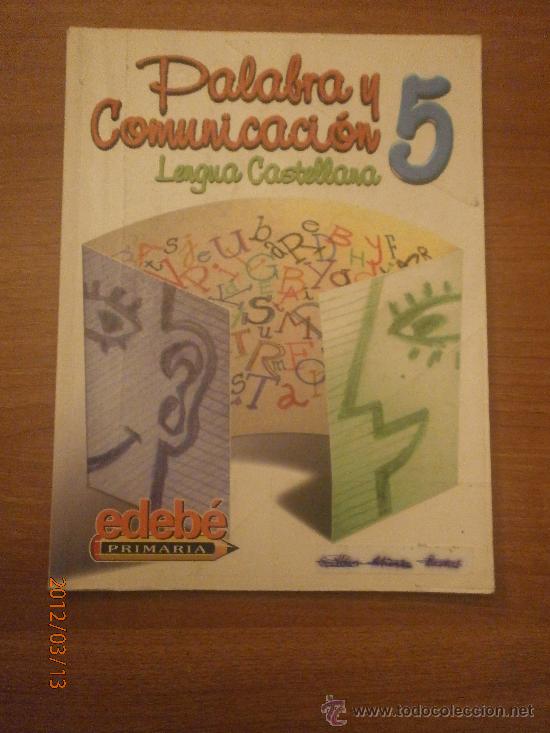Libros de segunda mano: LIBRO  PALABRA Y COMUNICACION 5&ordm; LENGUA CASTELLANA - Foto 1