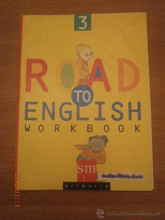 Libros de segunda mano: LIBRO ENGLESH ROAD 3&ordm; - WORKBOOK - Foto 1