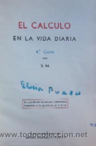 Libros de segunda mano: EL CALCULO EN LA VIDA DIARIA - CUARTO CURSO - LIBRO ESCOLAR - Foto 3