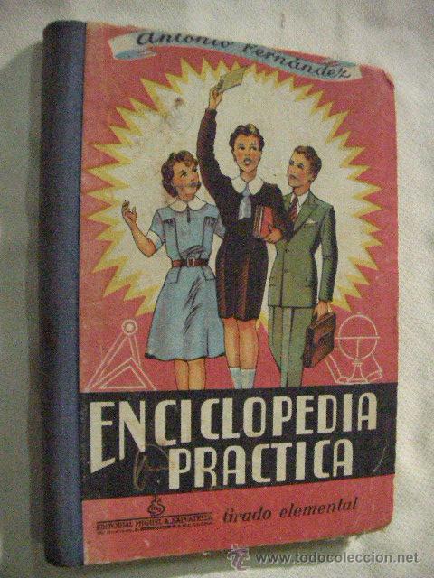 Libros de segunda mano: ANTIGUO LIBRO DE TEXTO ENCICLOPEDIA PRACTICA GRADO ELEMENTAL - Foto 1