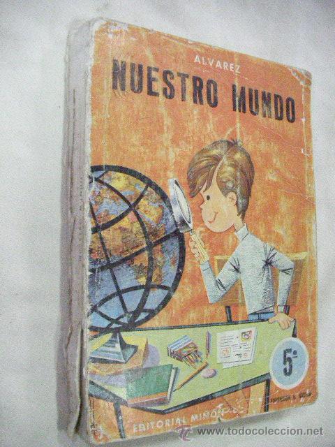 Libros de segunda mano: ANTIGUO LIBRO DE TEXTO QUINTO CURSO NUESTRO MUNDO - Foto 1