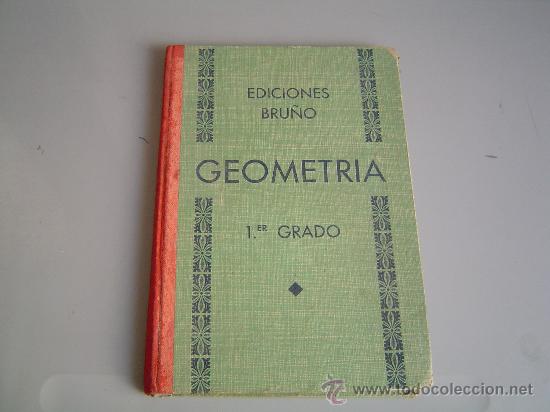 Libros de segunda mano: Libro de texto Geometria 1er. grado. Ediciones Bru&ntilde;o. - Foto 1