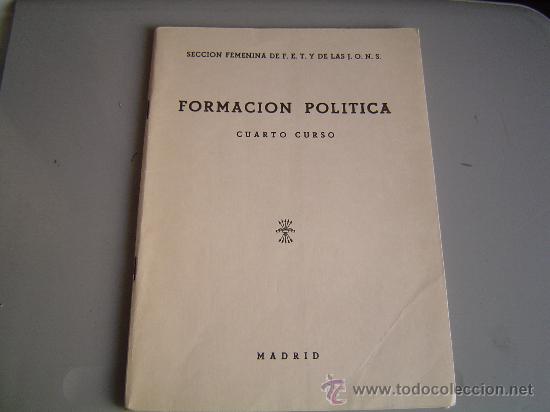 Livros em segunda m&atilde;o: Libro de texto Formaci&oacute;n Politica Secci&oacute;n femenina de F.E.T. y de las J.O.N.S.