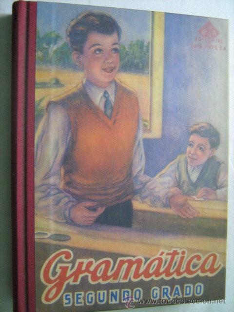 Libros de segunda mano: GRAM&Aacute;TICA. SEGUNDO GRADO. Luis Vives. 2007. Edici&oacute;n facs&iacute;mil. - Foto 1