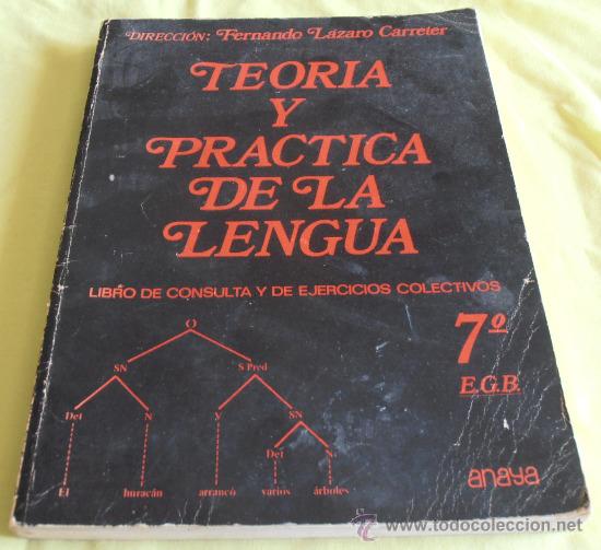 Libros de segunda mano: TEORIA Y PRACTICA DE LA LENGUA, 7 E.G.B. ANAYA - Foto 1