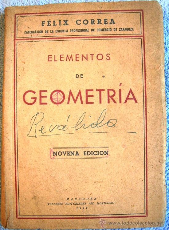 Libros de segunda mano: ELEMENTOS DE GEOMETRIA. FELIX CORREA, ZARAGOZA, 1947. - Foto 1