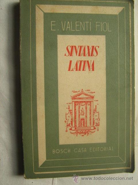 Libros de segunda mano: SINTAXIS LATINA. VALENT&Iacute; FIOL, E. 1969 - Foto 1