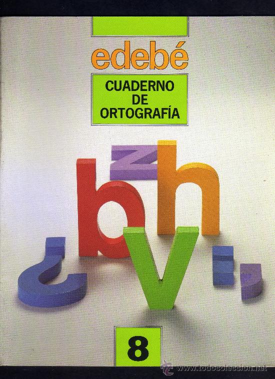 Libros de segunda mano: CUADERNO DE ORTOGRAFIA - N&ordm; 8 - EDITORIAL EDEB&Eacute; - 1991. - Foto 1
