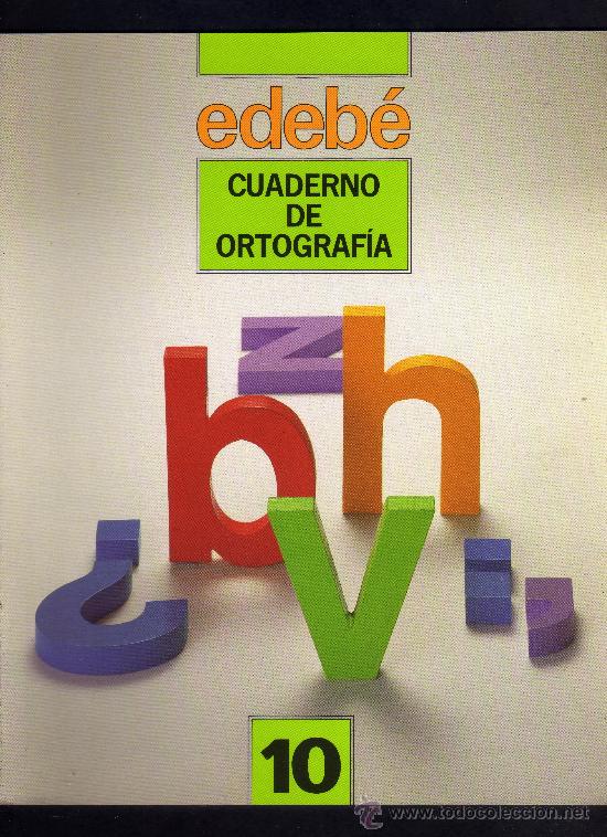 Libros de segunda mano: CUADERNO DE ORTOGRAFIA - N&ordm; 10 - EDITORIAL EDEB&Eacute; - 1991. - Foto 1