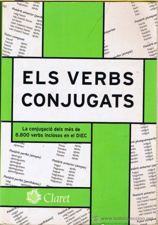 Els Verbs Conjugats - 2003 - Editorial Claret - Comprar Libros De Texto ...