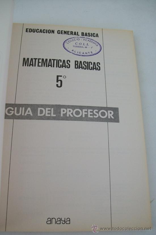 Libros de segunda mano: GU&Iacute;A DEL PROFESOR MATEM&Aacute;TICAS B&Aacute;SICAS 5&ordm;-ANAYA-1972-EDUCACI&Oacute;N GENERAL B&Aacute;SICA - Foto 3