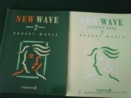 Libros de segunda mano: Libro De Texto De Ingles Mas Libro De Ejercicios New Wave 2 De Robert Maple. - Foto 1