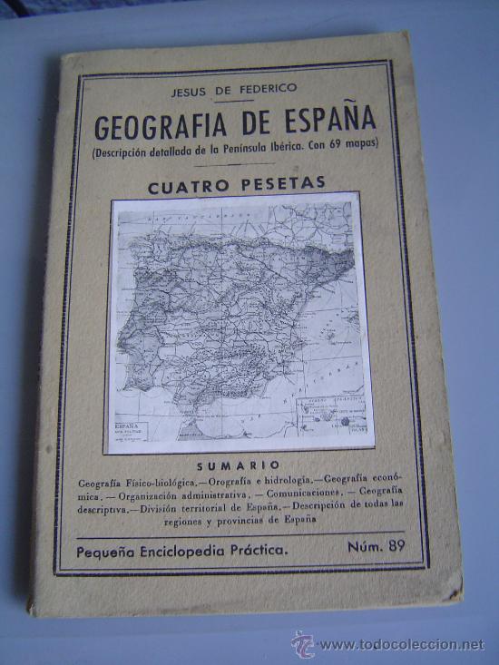 Second hand books: Geografia de Espa&ntilde;a descripci&oacute;n detallada de la Peninsula Iberica con 69 mapas