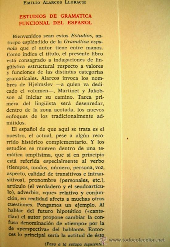 Libros de segunda mano: ESTUDIOS DE GRAMATICA FUNCIONAL DEL ESPA&Ntilde;OL. EMILIO ALARCOS LLORACH. 1973. - Foto 3