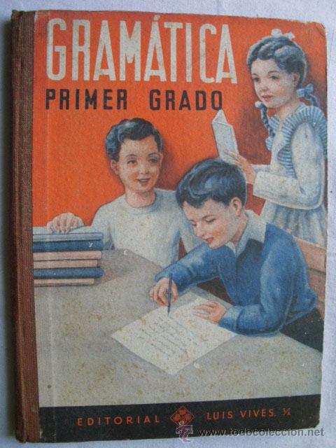 Libros de segunda mano: GRAM&Aacute;TICA. PRIMER GRADO. 1951 - Foto 1