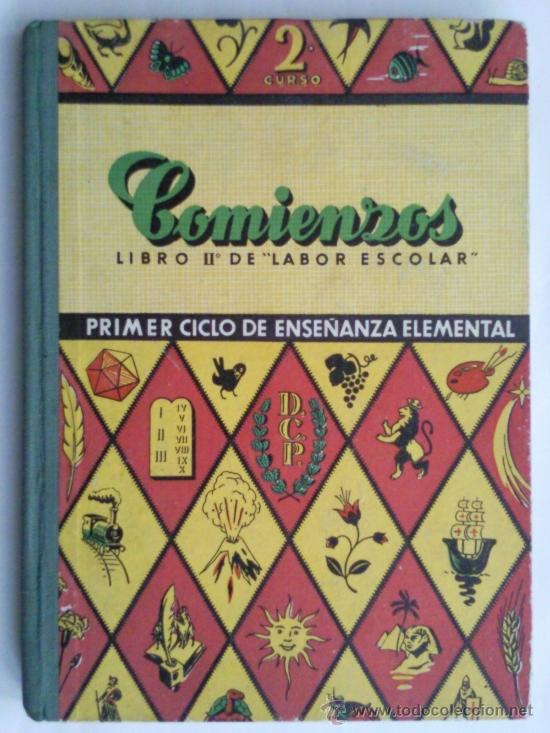 Libros de segunda mano: COMIENZOS, LIBRO II DE LABOR ESCOLAR, DALMAU CARLES, 1962 - Foto 1