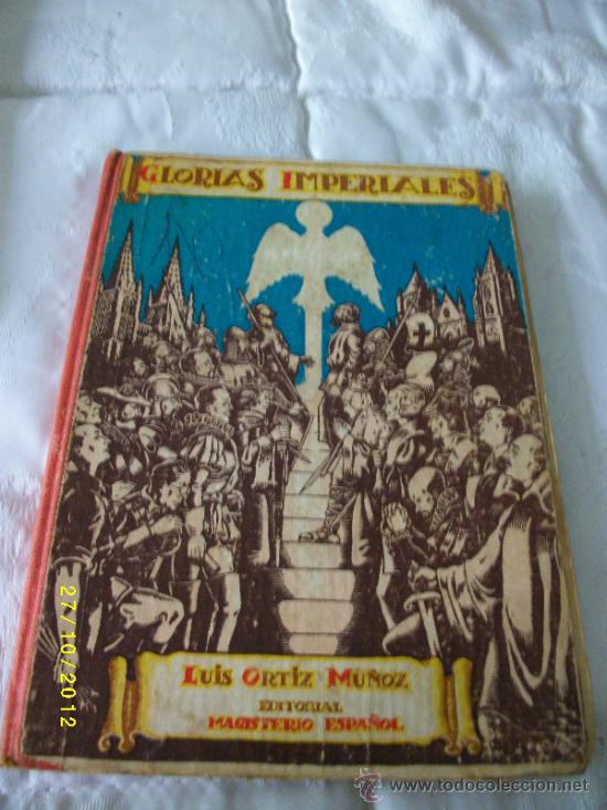 Libros de segunda mano: GLORIAS IMPERIALES - Foto 1