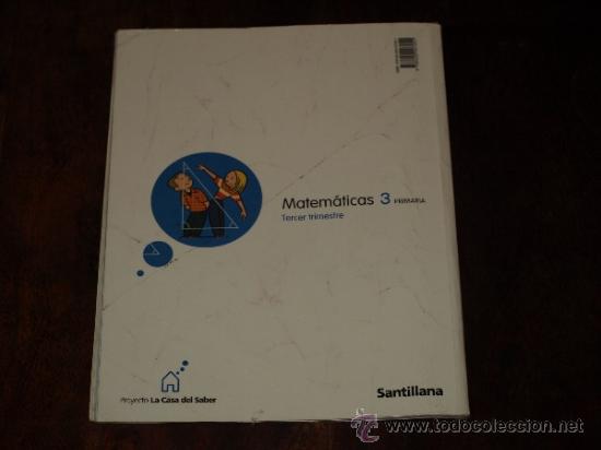Libros de segunda mano: MATEMATICAS 3&ordm; PRIMARIA SANTILLANA. PROYECTO LA CASA DEL SABER. - Foto 5