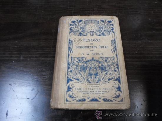 Libros de segunda mano: G,M,Bru&ntilde;o, Tesoro de conocimientos utiles, Madrid - Foto 1
