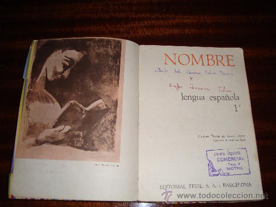 Libros de segunda mano: LENGUA ESPA&Ntilde;OLA 1&ordm; EDICIONES TEIDE 1968 CARMEN PLEY&Aacute;N - Foto 2
