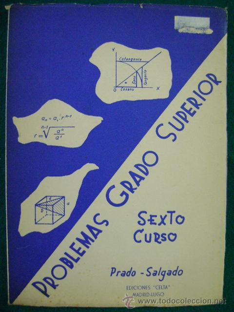 Libros de segunda mano: Libro matem&aacute;ticas, Prado Salgado, Problemas grado superior, 6&ordm;, 1958 - Foto 1