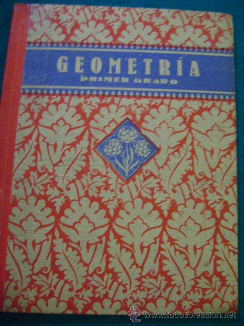 Libros de segunda mano: Geometr&iacute;a 1&ordm;, edelvives, &iquest;1941?