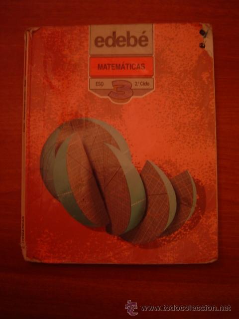 Libros de segunda mano: LIBRO MATEMATICAS  3&ordm; ESO -- 2&ordm; ciclo  EDEBE - Foto 1
