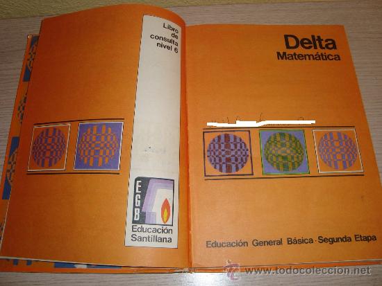 Libros de segunda mano: DELTA 6 MATEM&Aacute;TICAS SANTILLANA 1972 LIBRO DE CONSULTA - Foto 4