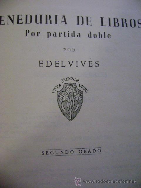 Libros de segunda mano: Tenedur&iacute;a 2&ordm; segundo grado. Edelvives, 1950. - Foto 4