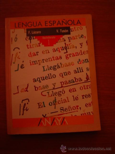 Libros de segunda mano: LIBRO LENGUA ESPA&Ntilde;ALA - 1&ordm; BACHILLERATO - ANAYA - Foto 1