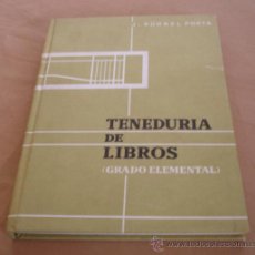 Libros de segunda mano: TENEDURIA DE LIBROS, GRADO ELEMENTAL - J. KÜHNEL PORTA,