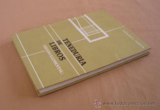 Libros de segunda mano: TENEDURIA DE LIBROS, GRADO ELEMENTAL - J. K&Uuml;HNEL PORTA, - Foto 3