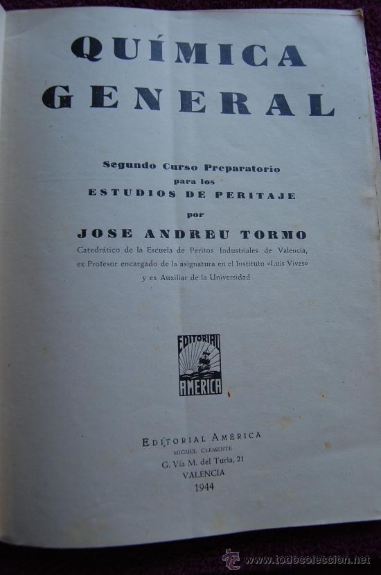 Libros de segunda mano: QUIMICA GENERAL, J. ANDREU TORMO - Foto 2