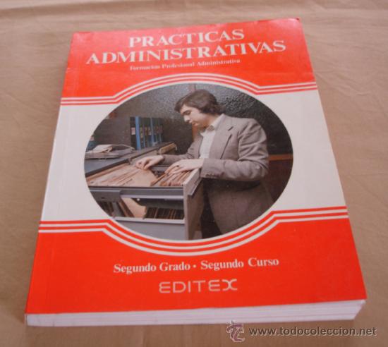 Libros de segunda mano: PRACTICAS ADMINISTRATIVAS, SEGUNDO GRADO - EDITEX. - Foto 1