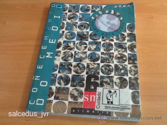 Libros de segunda mano: Co&ntilde;ecemento de Medio SM Editorial6&ordm; de Primaria Libro de Texto Escolar - Foto 1