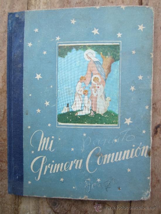 Libros de segunda mano: mi primera comunion - libro escolar de catequesis 1952 , numerado - francisco armentia - Foto 1