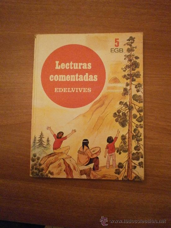 Libros de segunda mano: LIBRO DE LECTURAS COMENTADAS 5&ordm; --EDELVIVES