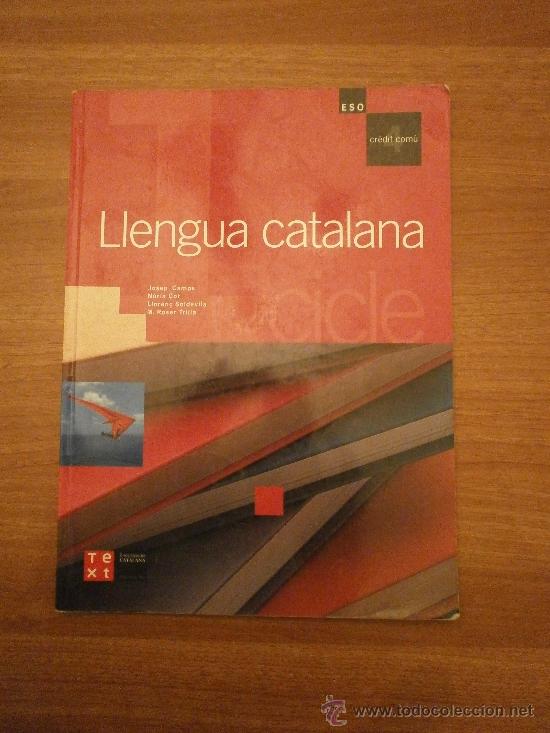 Libros de segunda mano: LENGUA CATALANA - ESO  1&ordm; CICLE -- CREDIT COMU 4 -