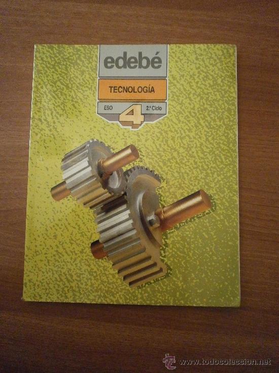 Libros de segunda mano: TECNOLOGIA - ESO 4&ordm;  - 2&ordm; CICLO  EDEBE - Foto 1